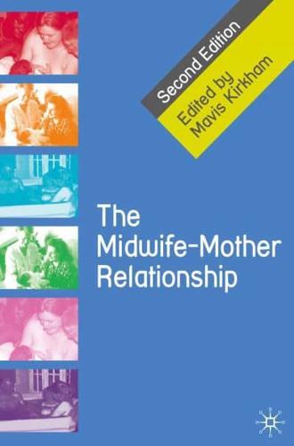 The Midwife-Mother Relationship