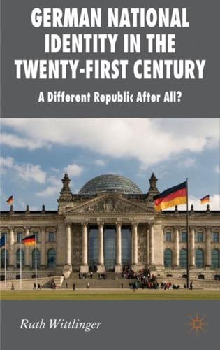 German National Identity in the Twenty-First Century