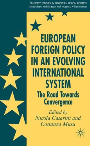 European Foreign Policy in an Evolving International System