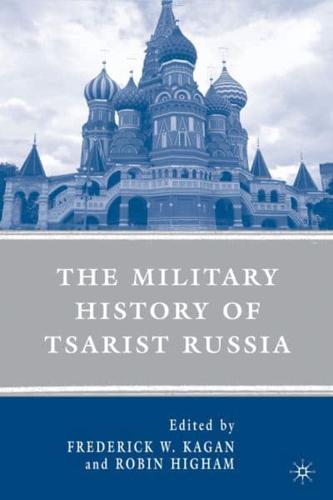 The Military History of Tsarist Russia