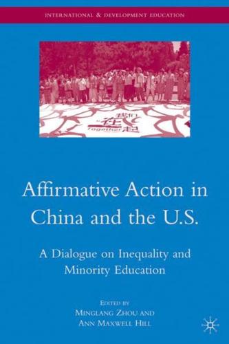 Affirmative Action in China and the U.S