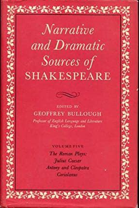 Narrative and Dramatic Sources of Shakespeare