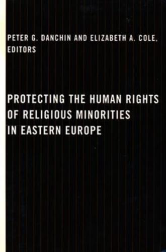 The Protection of Religious Minorities in Eastern Europe