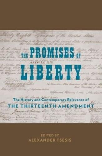 The Promises of Liberty