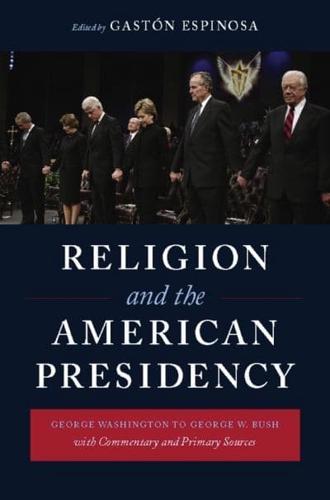 Religion and the American Presidency