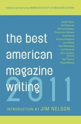 The Best American Magazine Writing 2011