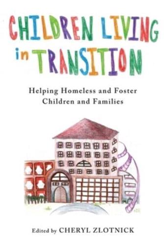 Children Living in Transition