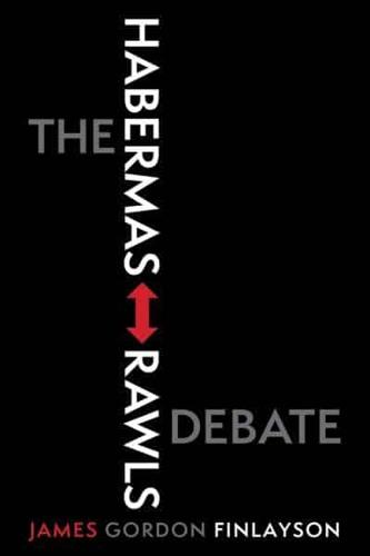 The Habermas-Rawls Debate