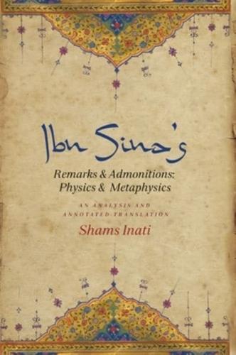 Ibn Sina's Remarks and Admonitions - Physics and Metaphysics