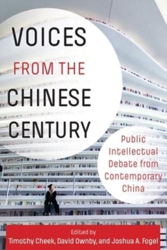 Voices from the Chinese Century