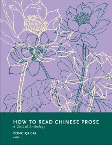 How to Read Chinese Prose