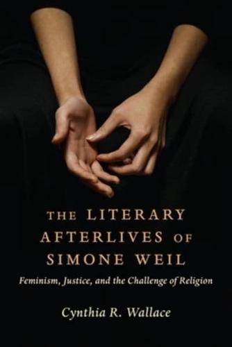 The Literary Afterlives of Simone Weil