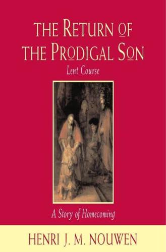 The Return of the Prodigal Son