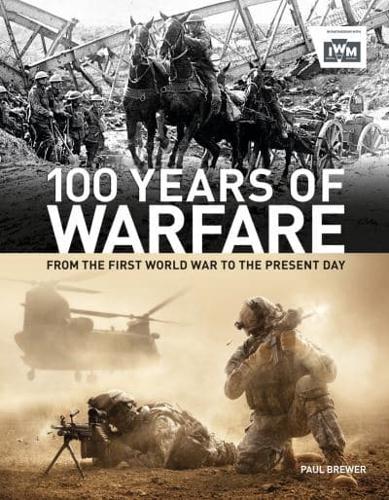 100 Years of Warfare