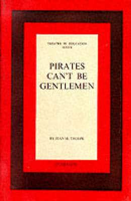 Pirates Can't Be Gentlemen