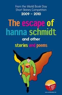 The Escape of Hanna Schmidt