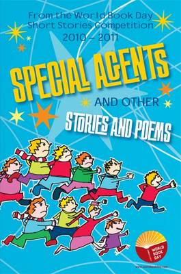 Special Agents and Other Stories and Poems