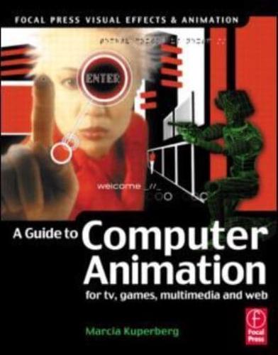 A Guide to Computer Animation