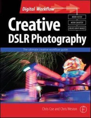 Creative DSLR Photography