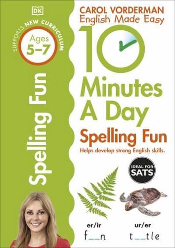 Spelling Fun. Ages 5-7