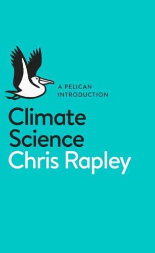 A Pelican Introduction: Climate Science