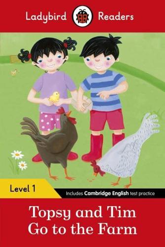 Topsy and Tim Go to the Farm