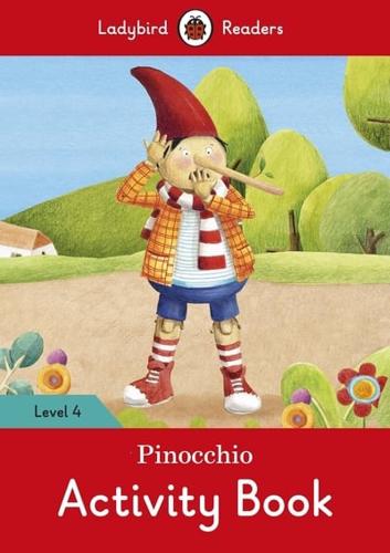 Pinocchio Activity Book - Ladybird Readers Level 4