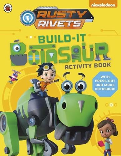 Rusty Rivets: Build-It Botasaur Activity