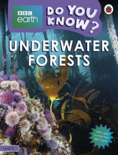Underwater Forests