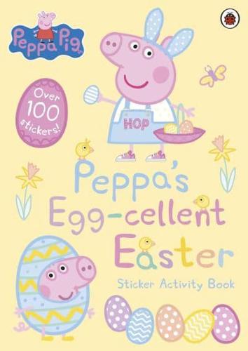 Peppa Pig: Peppa's Egg-Cellent Easter Sticker Activity Book