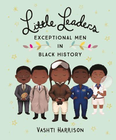 Little Leaders. Exceptional Men in Black History