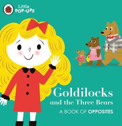 Goldilocks and the Three Bears