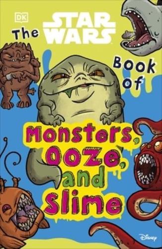 The Star Wars Book of Monsters, Ooze, and Slime