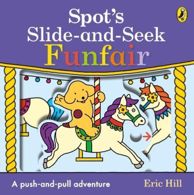 Spot's Slide-and-Seek Funfair