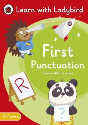 First Punctuation. 5-7 Years