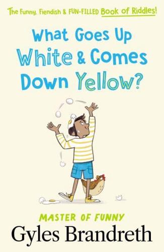 What Goes Up White & Comes Down Yellow?
