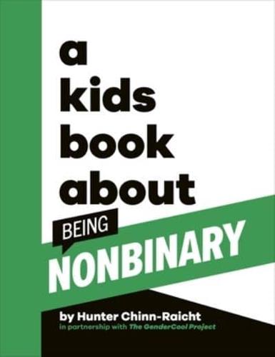 A Kids Book About Being Nonbinary