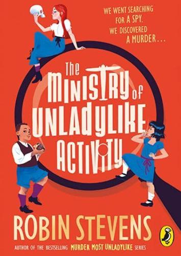 The Ministry Of Unladylike Activity