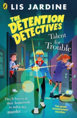 The Detention Detectives 3