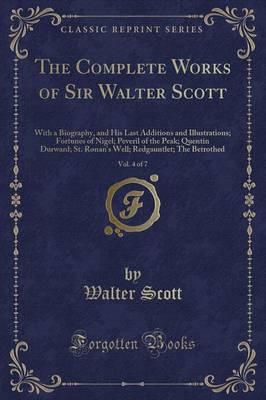 The Complete Works of Sir Walter Scott, Vol. 4 of 7