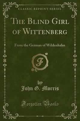The Blind Girl of Wittenberg