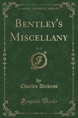 Bentley's Miscellany, 1843, Vol. 14 (Classic Reprint)