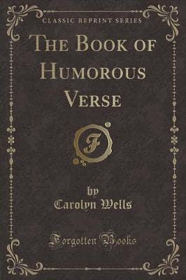 The Book of Humorous Verse (Classic Reprint)