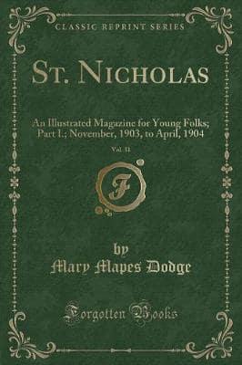 St. Nicholas, Vol. 31