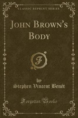John Brown's Body (Classic Reprint)