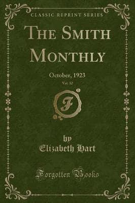 The Smith Monthly, Vol. 32