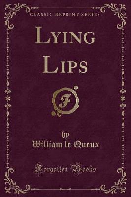 Lying Lips (Classic Reprint)