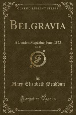 Belgravia, Vol. 20
