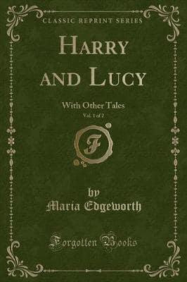 Harry and Lucy, Vol. 1 of 2