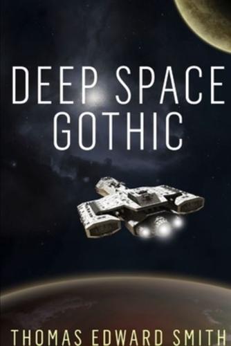 Deep Space Gothic (Small print)